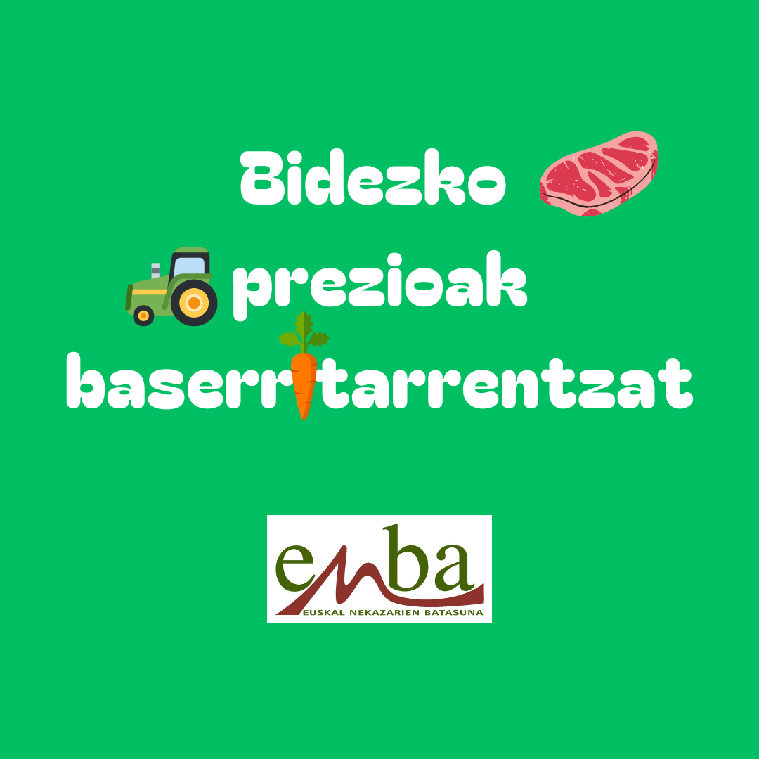 Bidezko prezioak baserritarrentzat